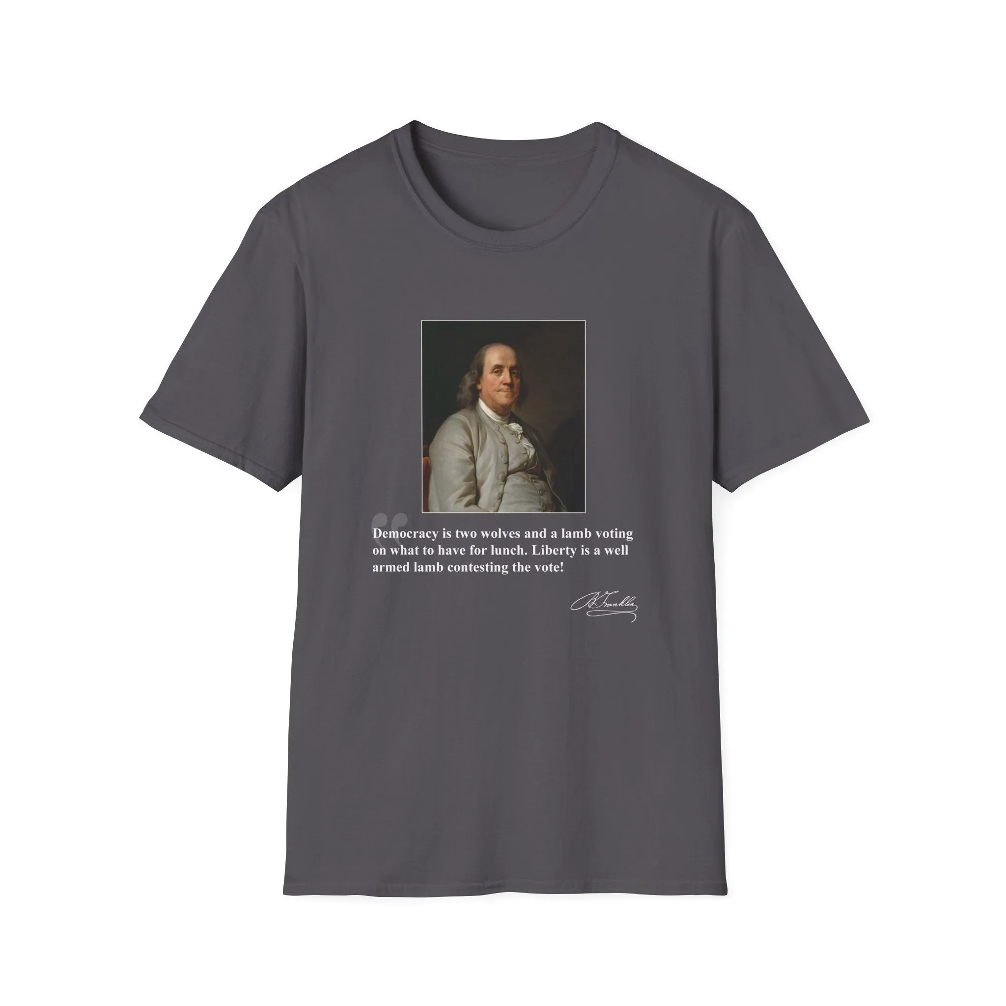 Democracy is Two Wolves and a Lamb-Benjamin Franklin, Men's Lightweight Fashion Tee