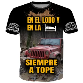 En el barro y en la cama, siempre a tope - T-Shirt