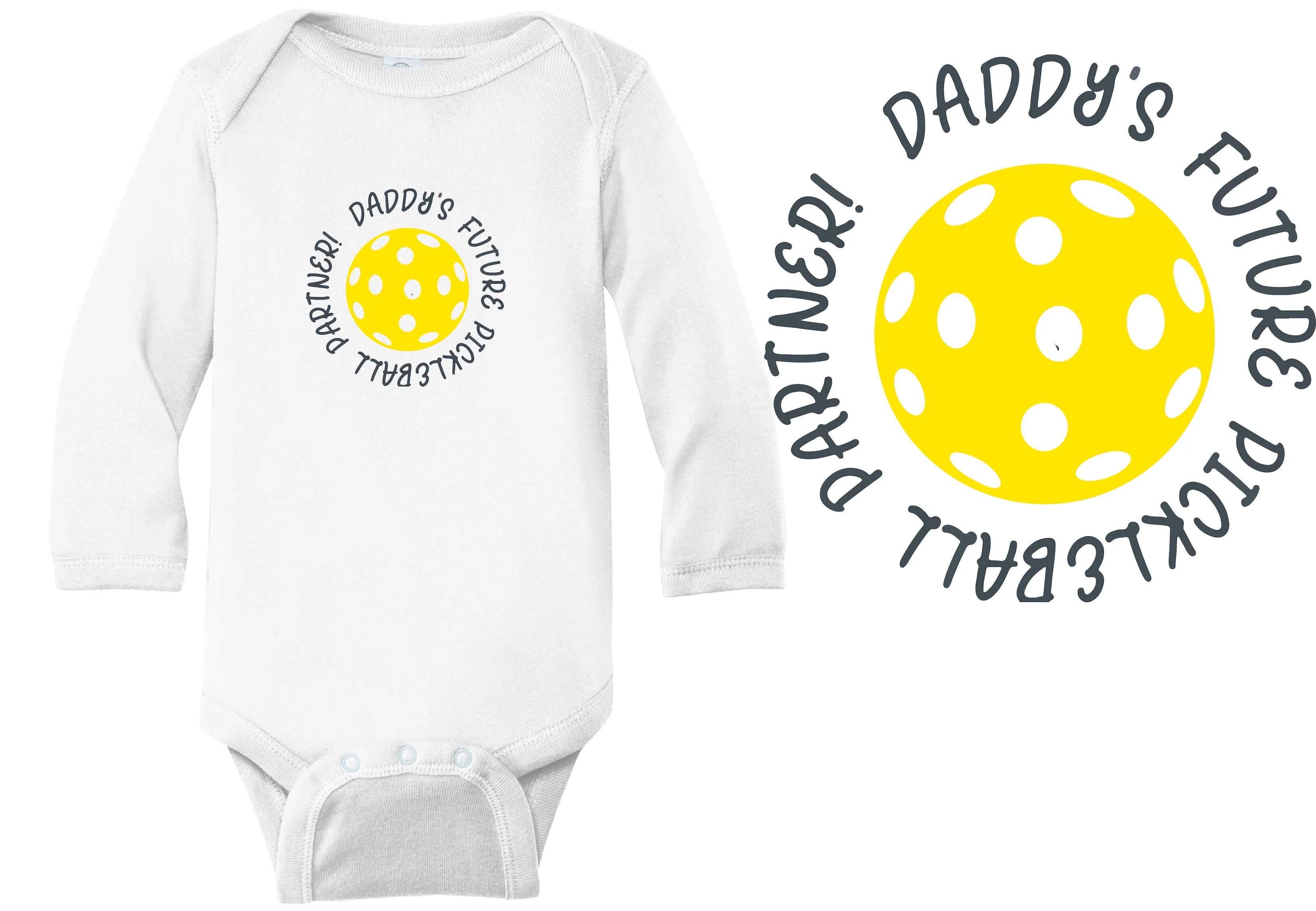 Future Mommy Or Daddy Pickleball Partner | Infant Long Sleeve Onesie | 100% Cotton