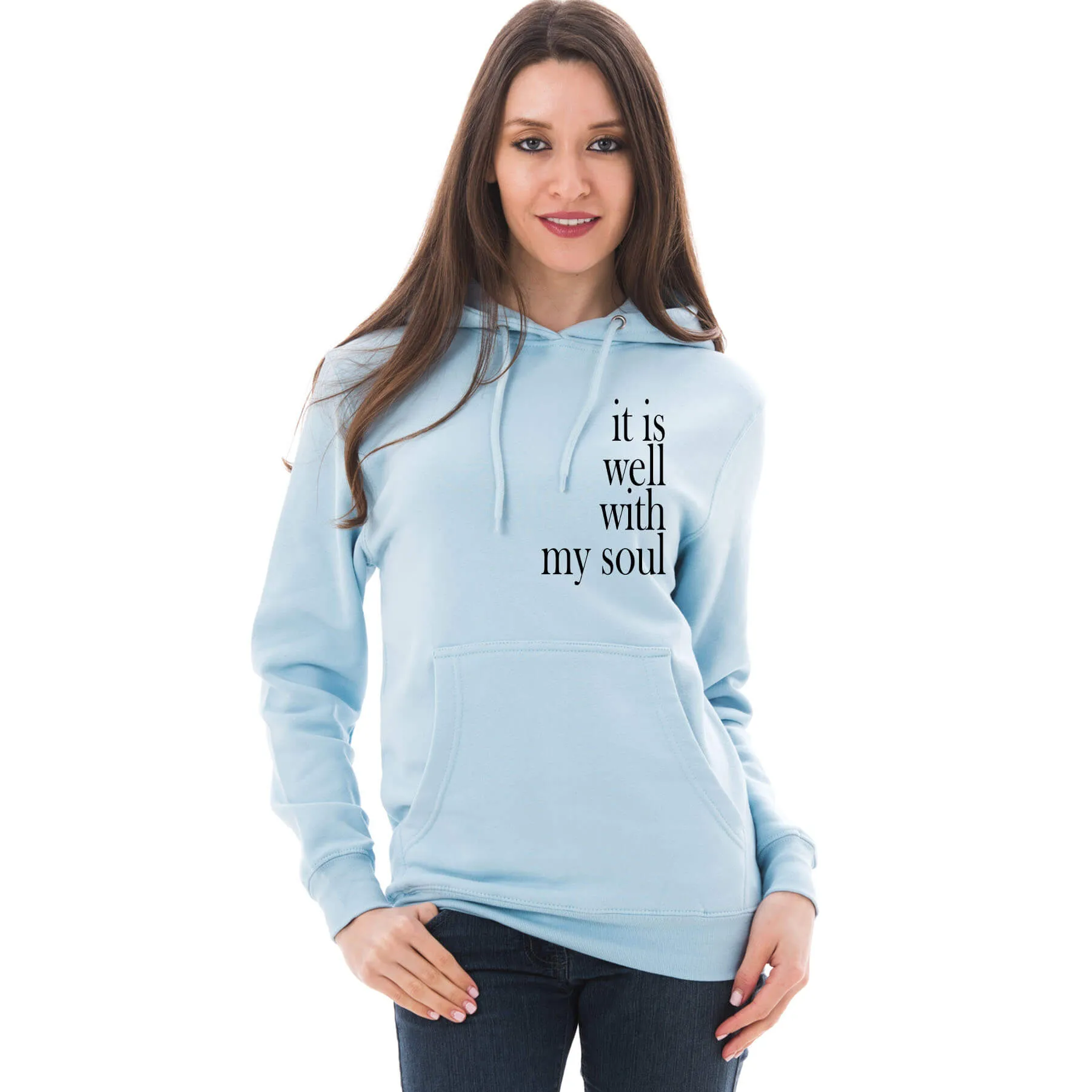 It Is Well With My Soul Unisex Sweatshirt Hoodie