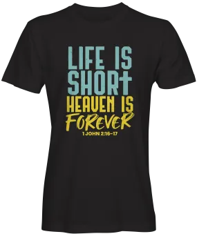 Life Is Short Unisex T-shirt